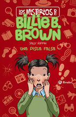 Los misterios de Billie B. Brown, 5. Una pista falsa