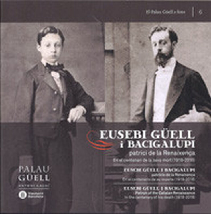 Eusebi G&uuml;ell i Bacigalupi, patrici de la