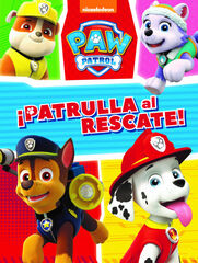 Misi&oacute;n Canina: &iexcl;Patrulla al rescate! (Paw Patrol, Patrulla Canina. Actividades)