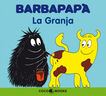 Barbapap&agrave;. La granja