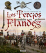 Los Tercios espa&ntilde;oles en Flandes