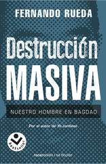 Destrucci&oacute;n masiva