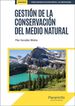 Gesti&oacute;n de la conservaci&oacute;n del medio natural