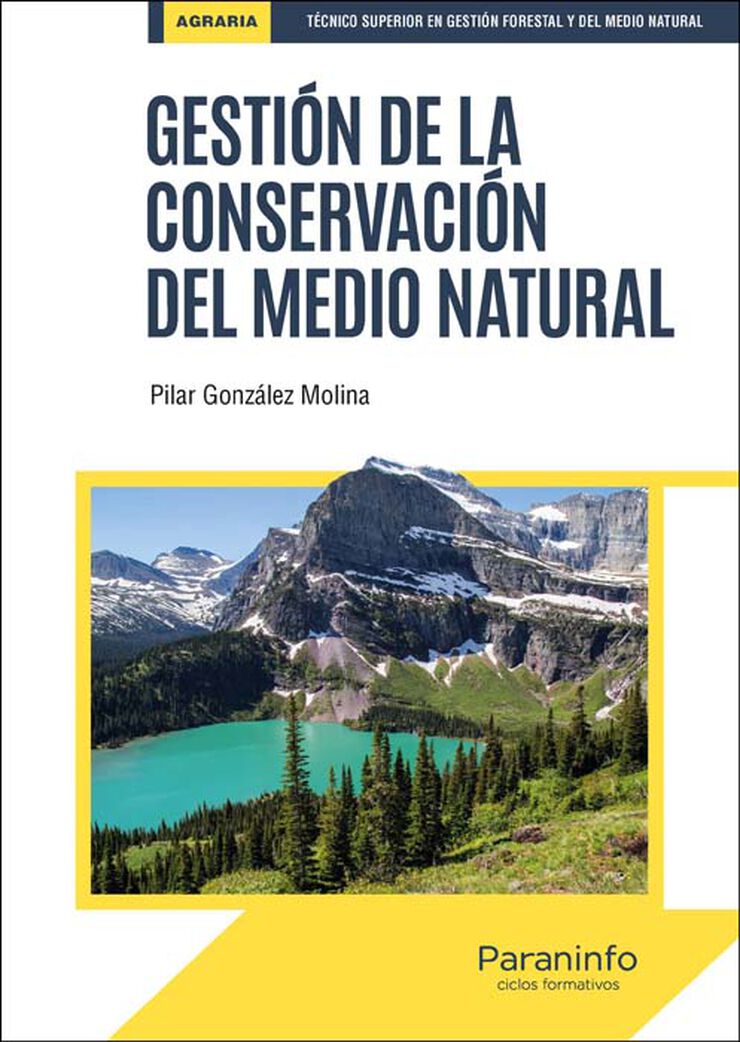 Gesti&oacute;n de la conservaci&oacute;n del medio natural