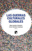 Las guerras culturales globales