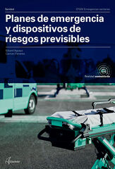 Planes de emergencia y dispositivos de riesgos previsibles.