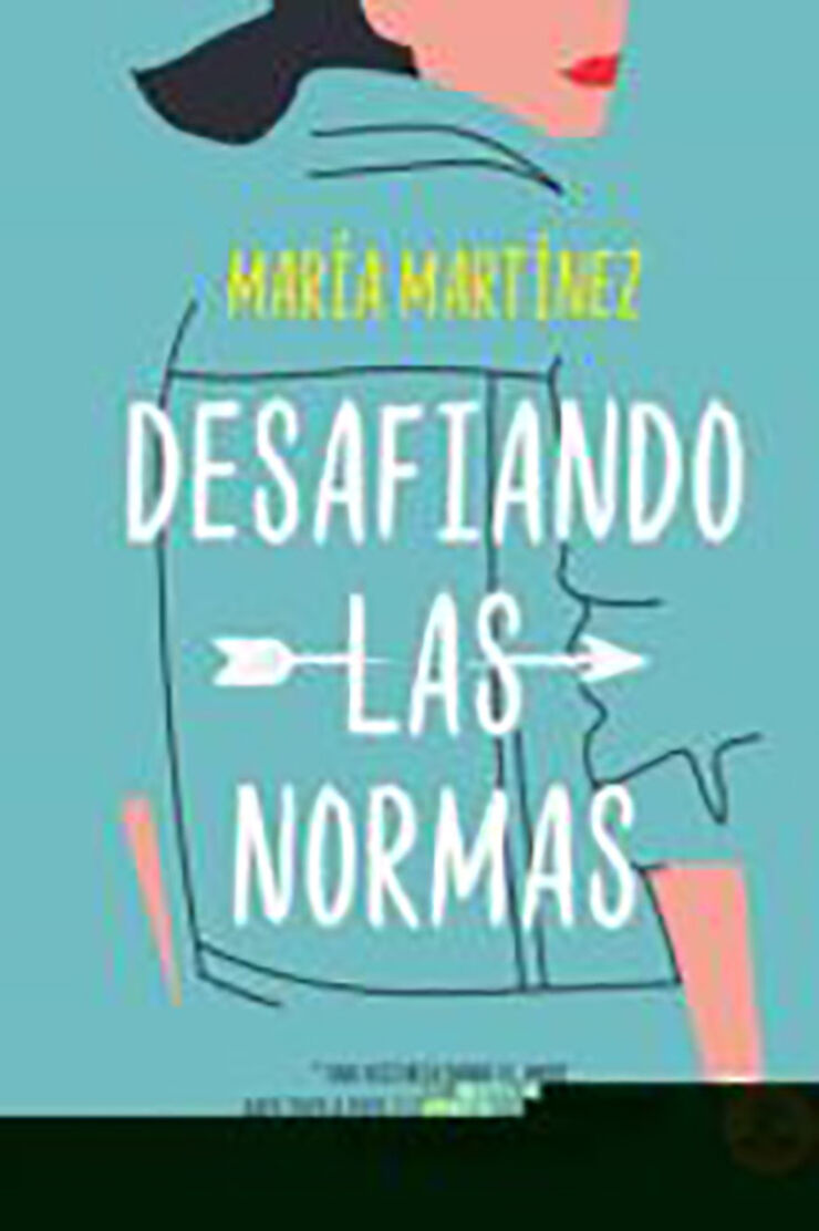 Desafiando las normas