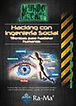 Hacking con la ingenier&iacute;a social. T&eacute;cnicas apra hackear humanos