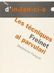 Les t&egrave;cniques Freinet al parvulari