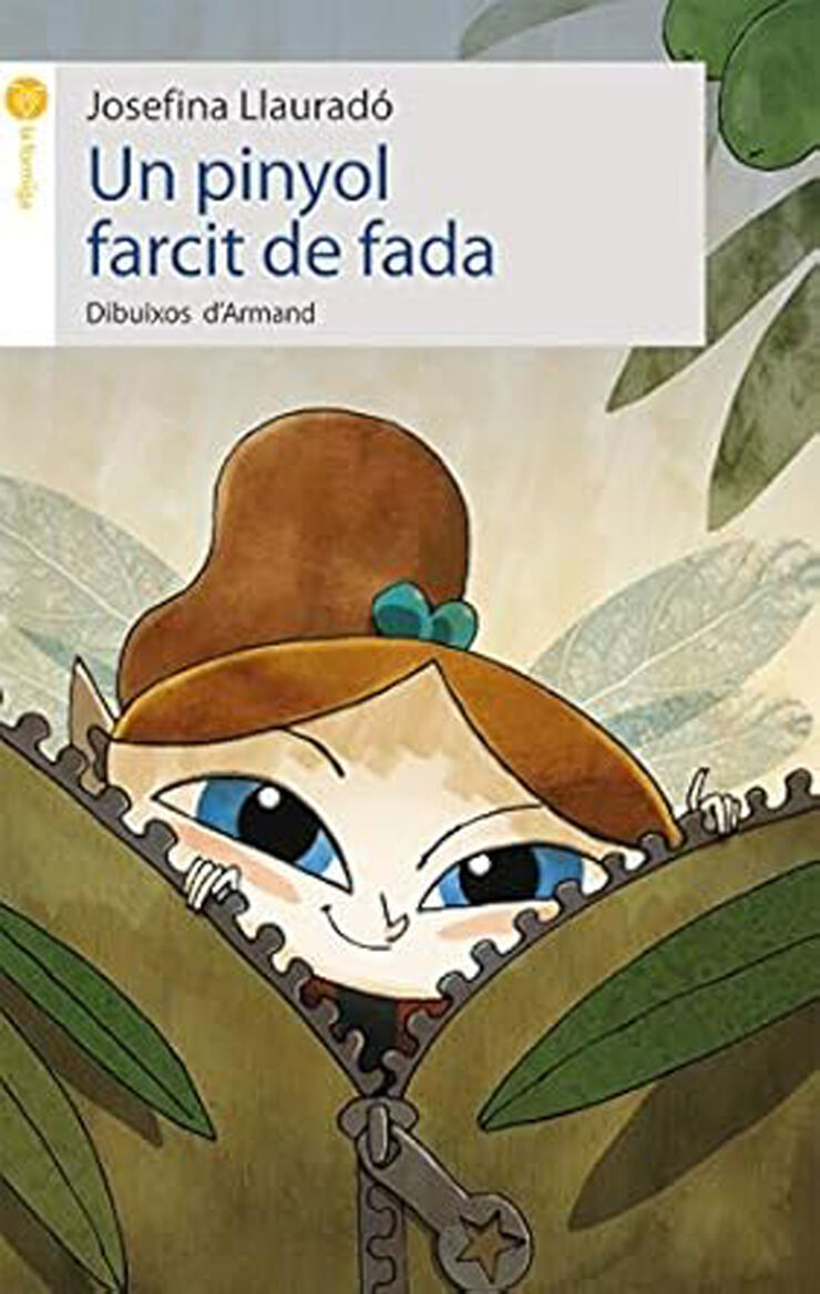 Pinyol farcit de fada, Un