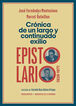 Cr&oacute;nica de un largo y continuado exilio. Epistolario, 1926-1971