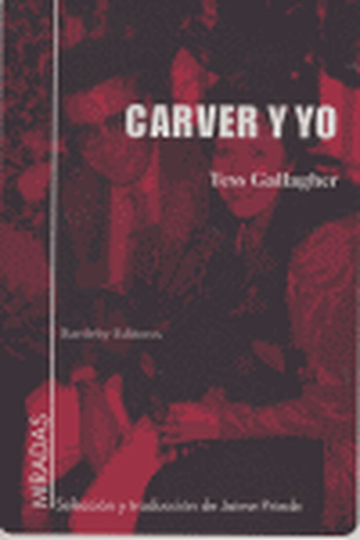 Carver y yo