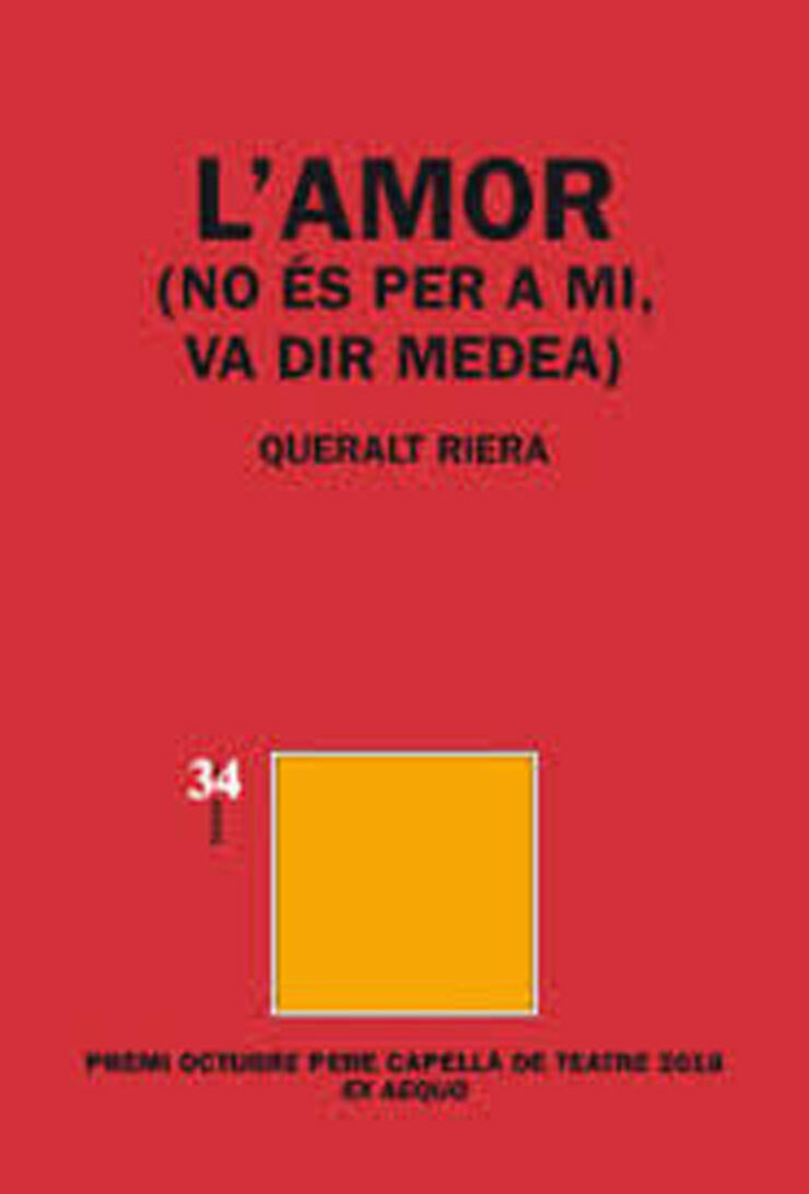 'L''amor (no &eacute;s per a mi, va dir Medea)'