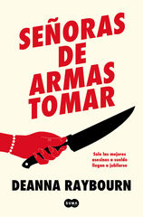 Se&ntilde;oras de armas tomar