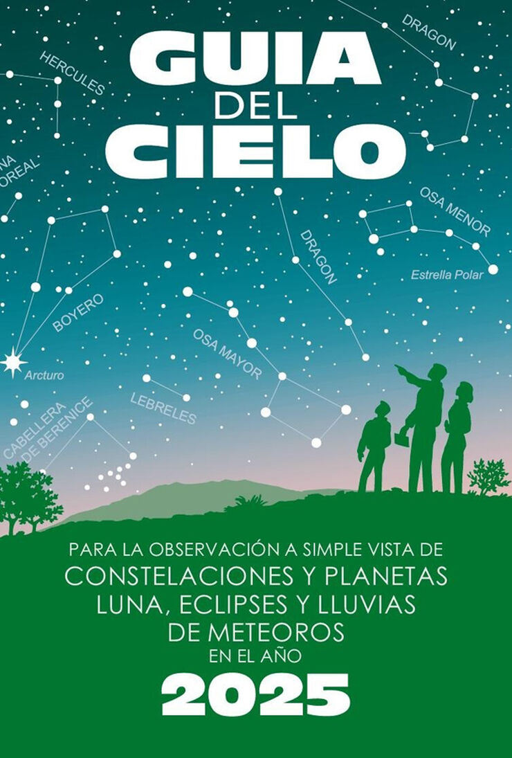 Gu&iacute;a del cielo 2025