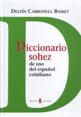 Diccionario sohez de uso del espa&ntilde;ol cotidiano