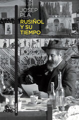 Rusi&ntilde;ol y su tiempo
