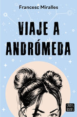 Viaje a Andr&oacute;meda