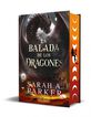 La balada de los dragones (La Ca&iacute;da Lunar 2)