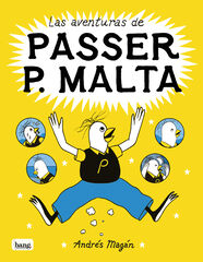 Las aventuras de Passer P. Malta