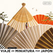 Viaje en miniatura por Jap&oacute;n