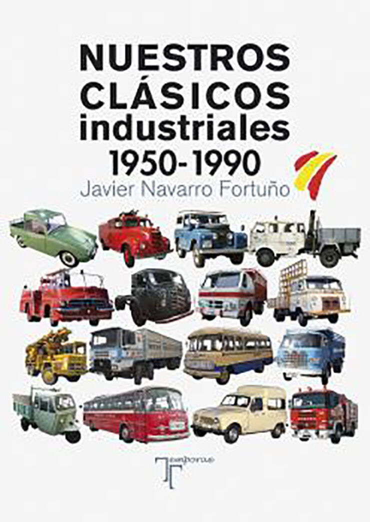 Nuestros cl&aacute;sicos industriales 1950-1990