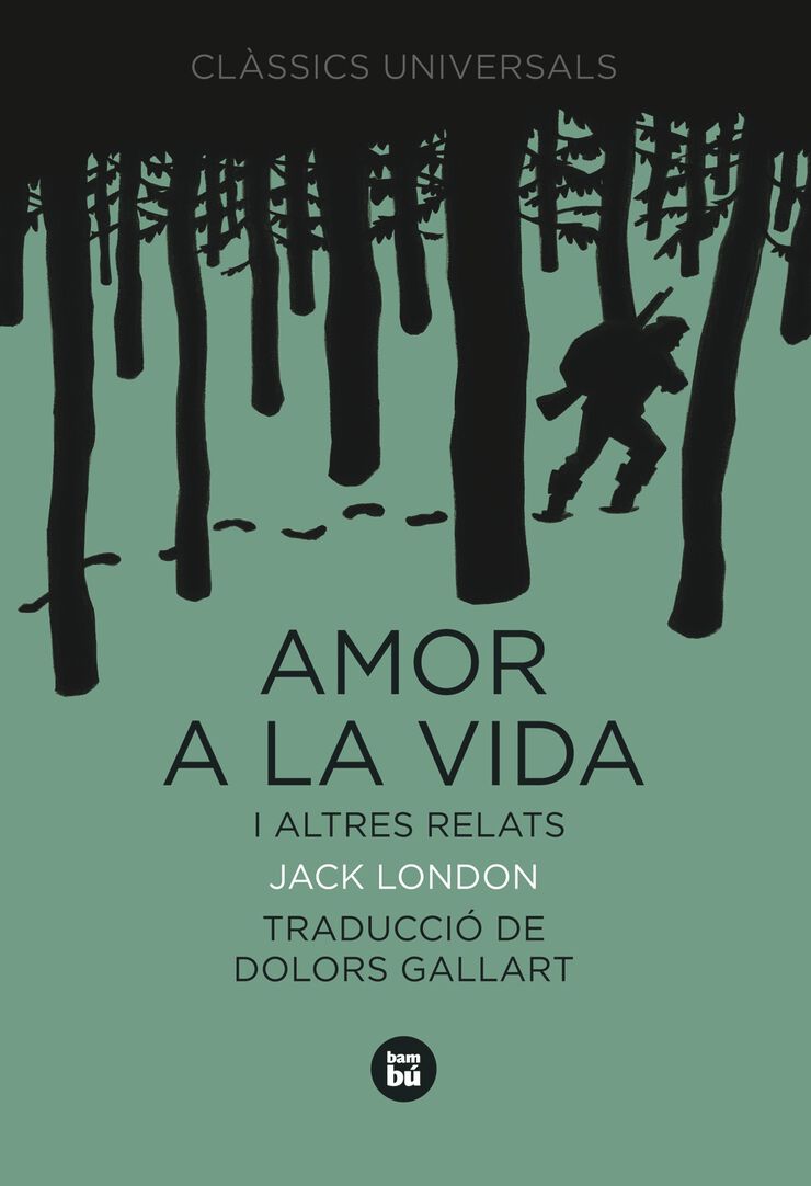 Amor a la vida i altres relats
