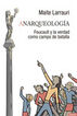 ANARQUEOLOG&Iacute;A