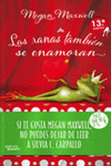 Pack Las ranas tambi&eacute;n se enamoran / Si el amor te dijo no