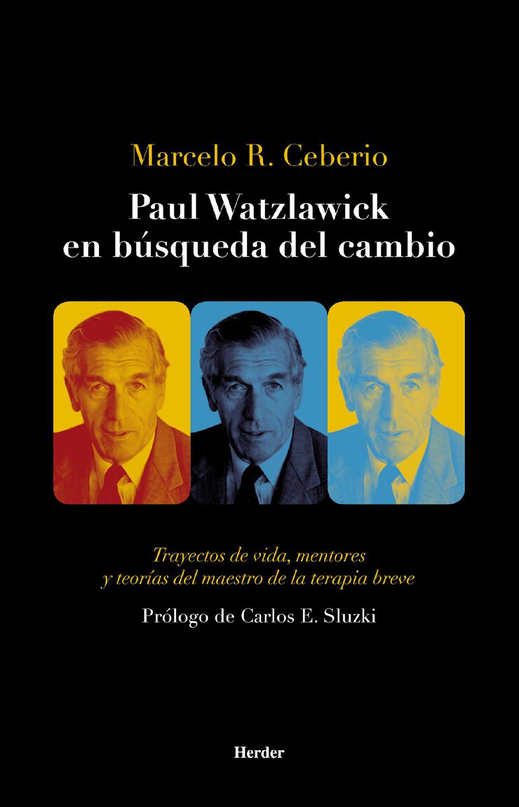 Paul Watzlawick En B&uacute;squeda Del Cambio
