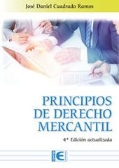 Principios de Derecho Mercantil 4&ordf; Edici&oacute;n actualizada