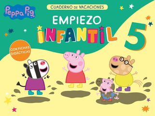 Peppa Pig. Cuaderno de vacaciones - Empiezo Infantil (5 a&ntilde;os)