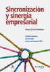 Sincronizaci&oacute;n y sinergia empresarial