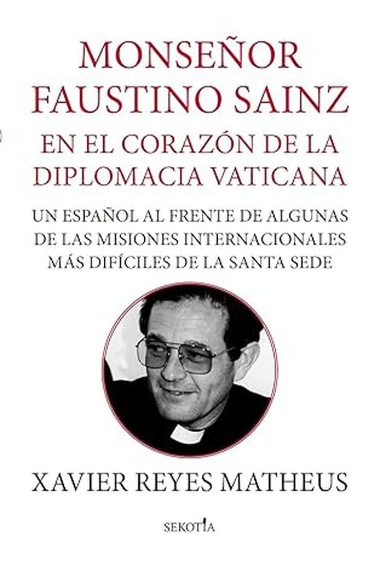 Monse&ntilde;or Faustino Sainz
