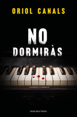 No dormir&agrave;s
