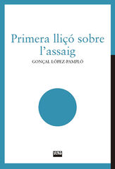 Primera lli&ccedil;&oacute; sobre l'assaig