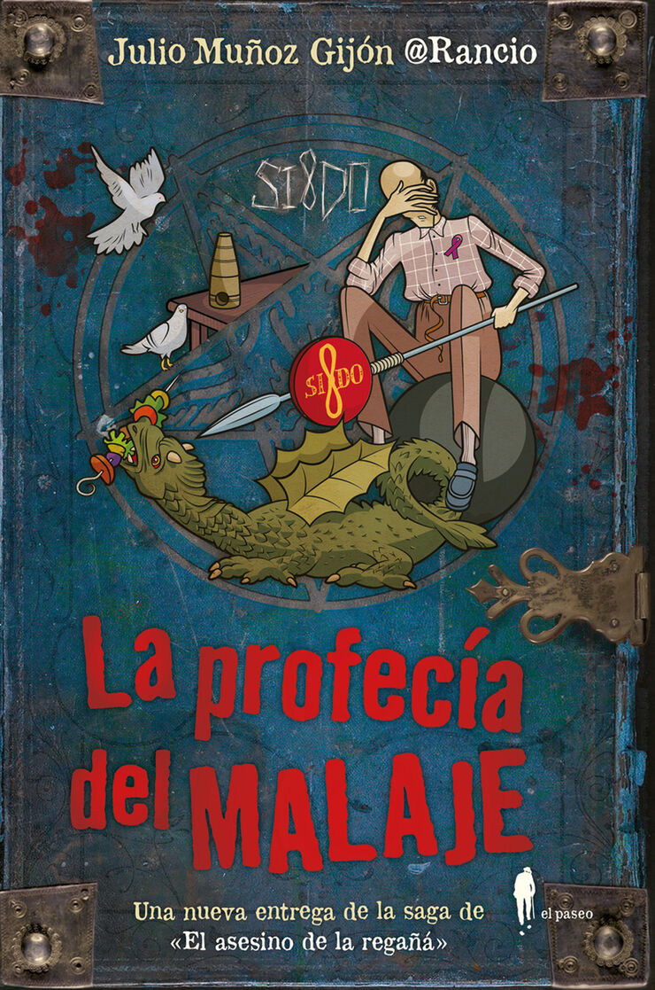 La profec&iacute;a del malaje