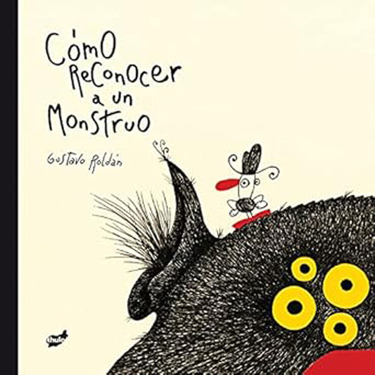 C&oacute;mo reconocer a un monstruo