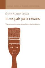 No es pa&iacute;s para negras / No Country for Black Women
