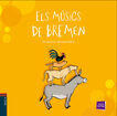 Els M&uacute;sics de Bremen