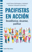 Pacifistas en acci&oacute;n