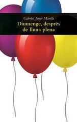 Diumenge, Despr&eacute;s De Lluna Plena