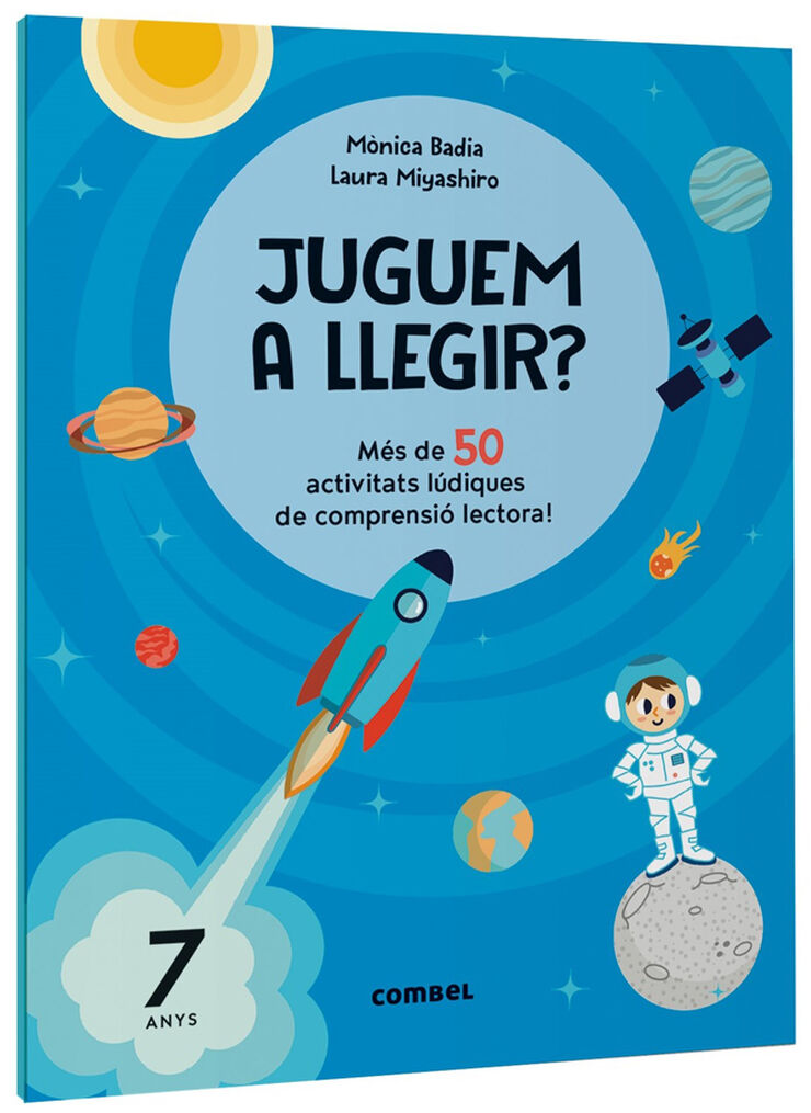 Juguem a llegir? M&eacute;s de 50 activitats l&uacute;diques de comprensi&oacute; lectora! 7 anys