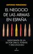 El negocio de las armas en Espa&ntilde;a