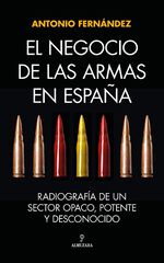El negocio de las armas en Espa&ntilde;a