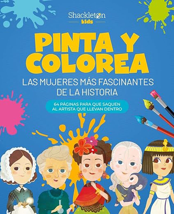 Pinta y colorea las mujeres m&aacute;s fascinantes de la historia