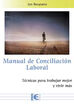 Manual de Coinciliaci&oacute;n Laboral