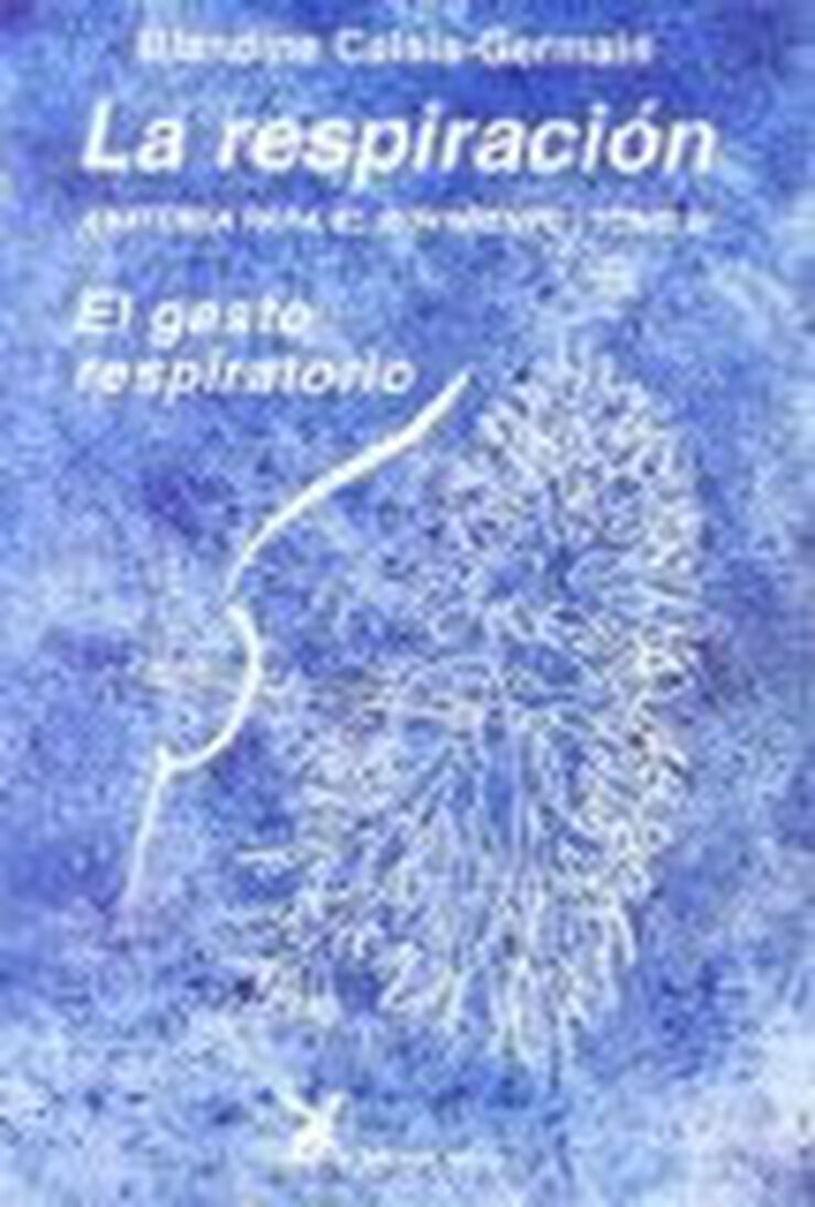 Respiraci&oacute;n: anatom&iacute;a para el movimiento