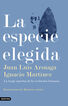La especie elegida