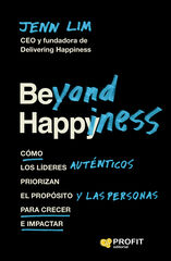 Beyond Happiness